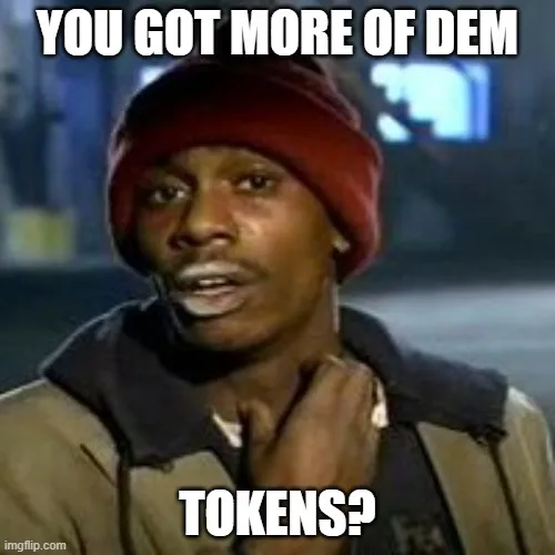 A satirical meme: Vibecoding addict asking for more tokens